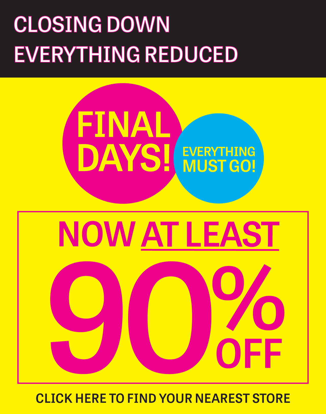 At Least 90% Off Everything 