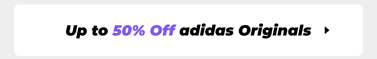Black Friday - Up to 50% off adidas Originals