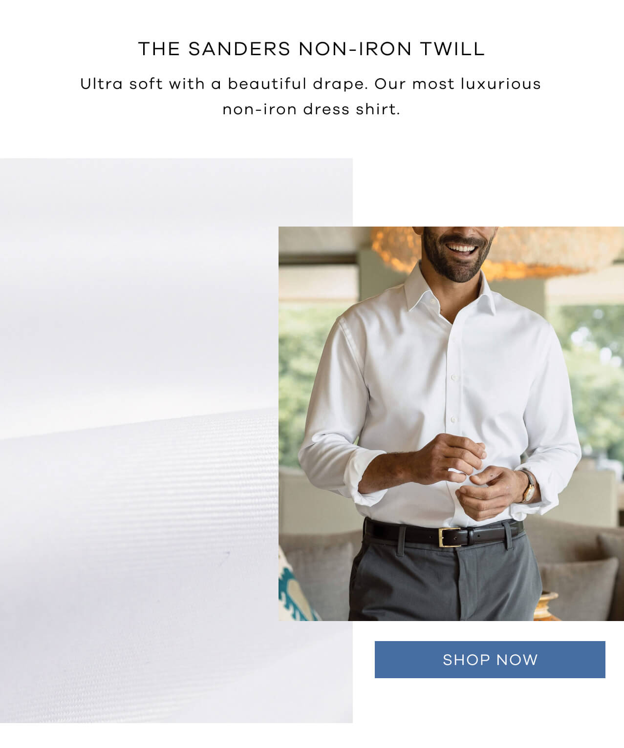 The Sanders Non-Iron Twill | Ultra-Soft With a Beautiful Drape. Our Most Luxurious Non-Iron Dress Shirt. [Shop Now]