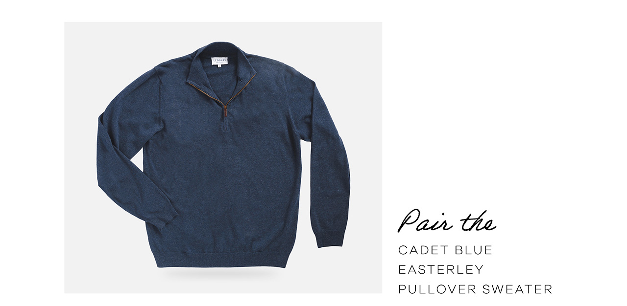 Pair the Cadet Blue Easterley Pullover Sweater.