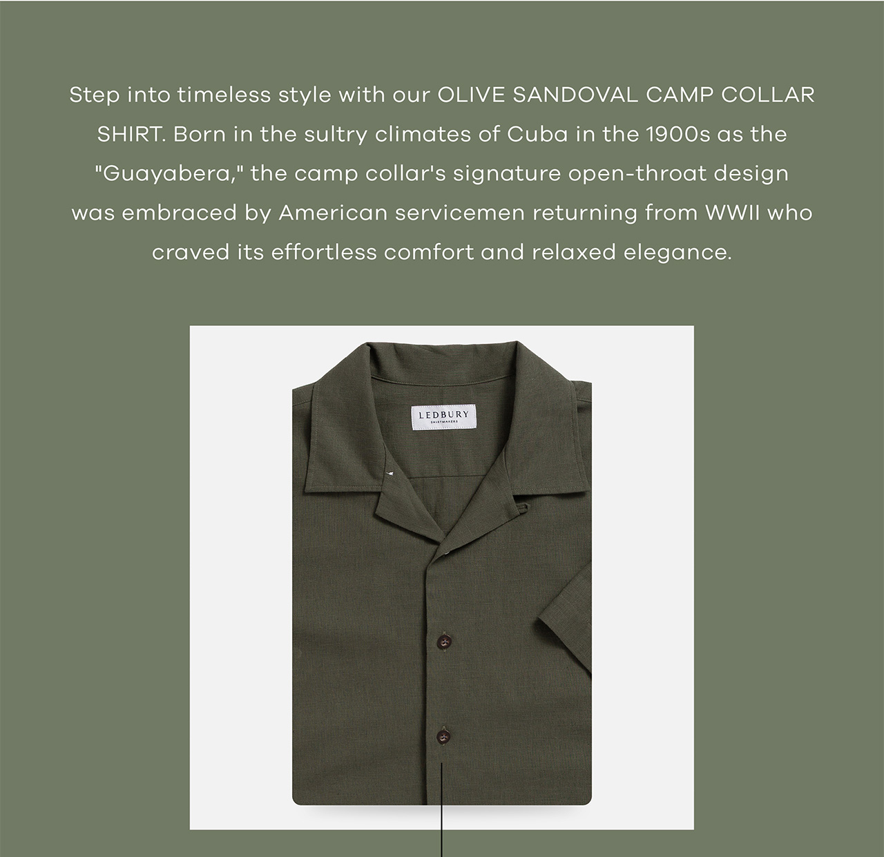 Step into timeless style with our OLIVE SANDOVAL CAMP COLLAR SHIRT. Born in the sultry climates of Cuba in the 1900s as the "Guayabera," the camp collar's signature open-throat design was embraced by American servicemen returning from WWII who craved its effortless comfort and relaxed elegance.
