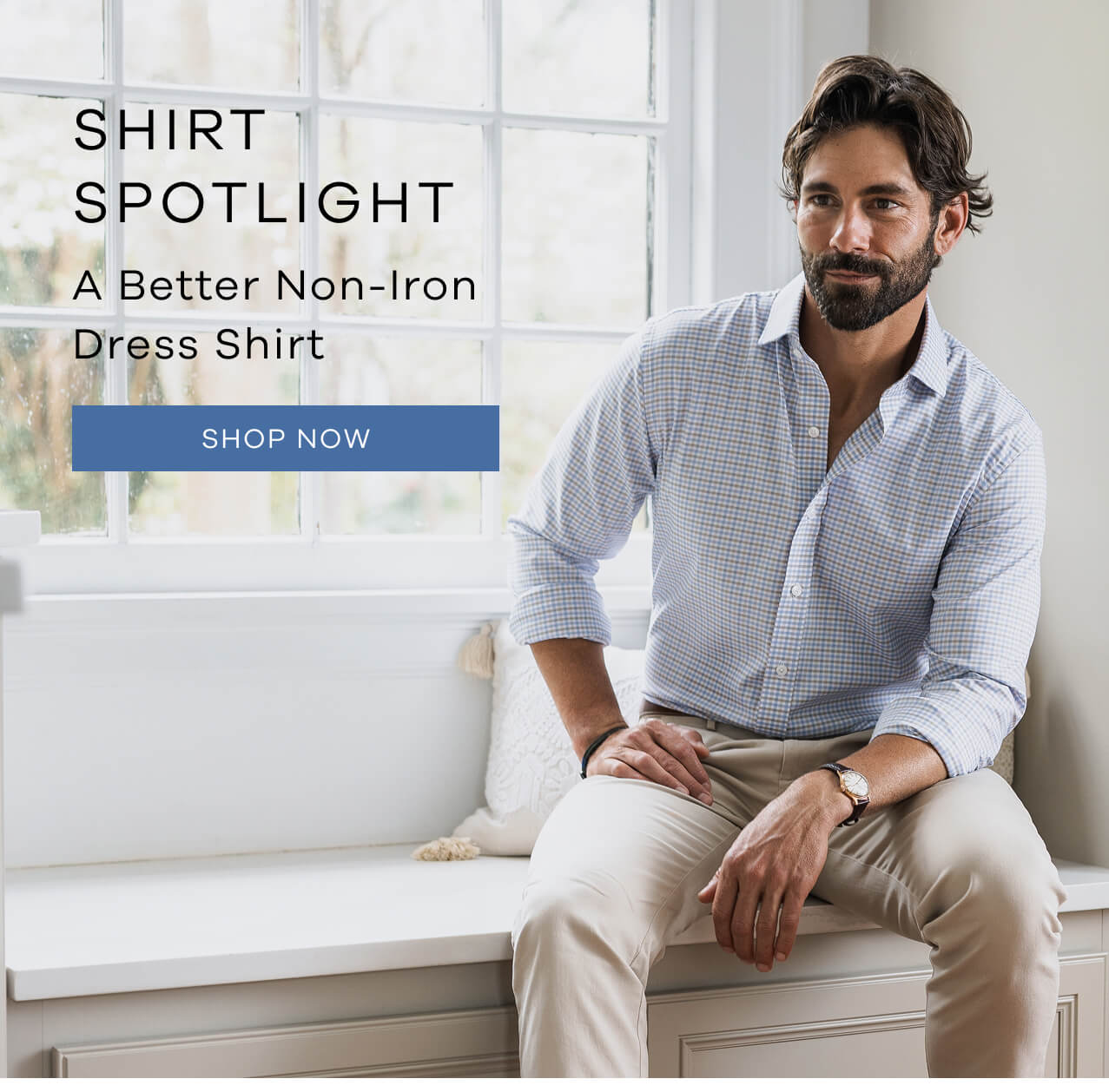SHIRT SPOTLIGHT| A Better Non-Iron Dress Shirt | SHOP NOW!