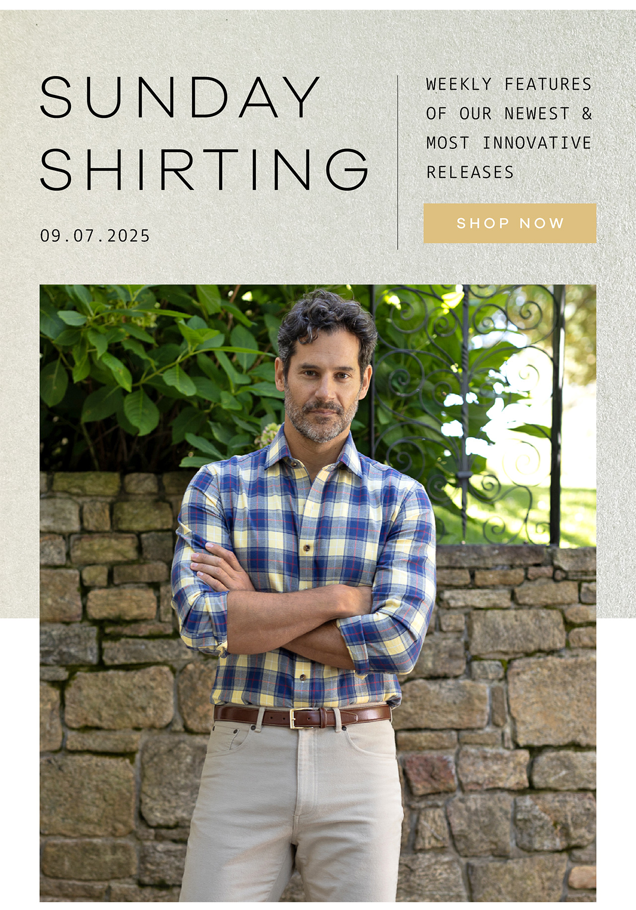 SUNDAY SHIRTING. 09.07.2025. Weekly Features of Our Newest and Most Innovative Releases. SHOP NOW.
