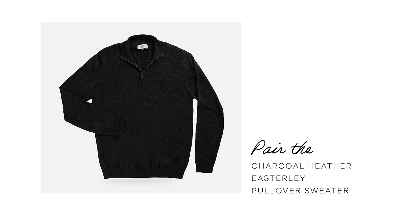 Pair the Charcoal Heather Easterley Pullover Sweater