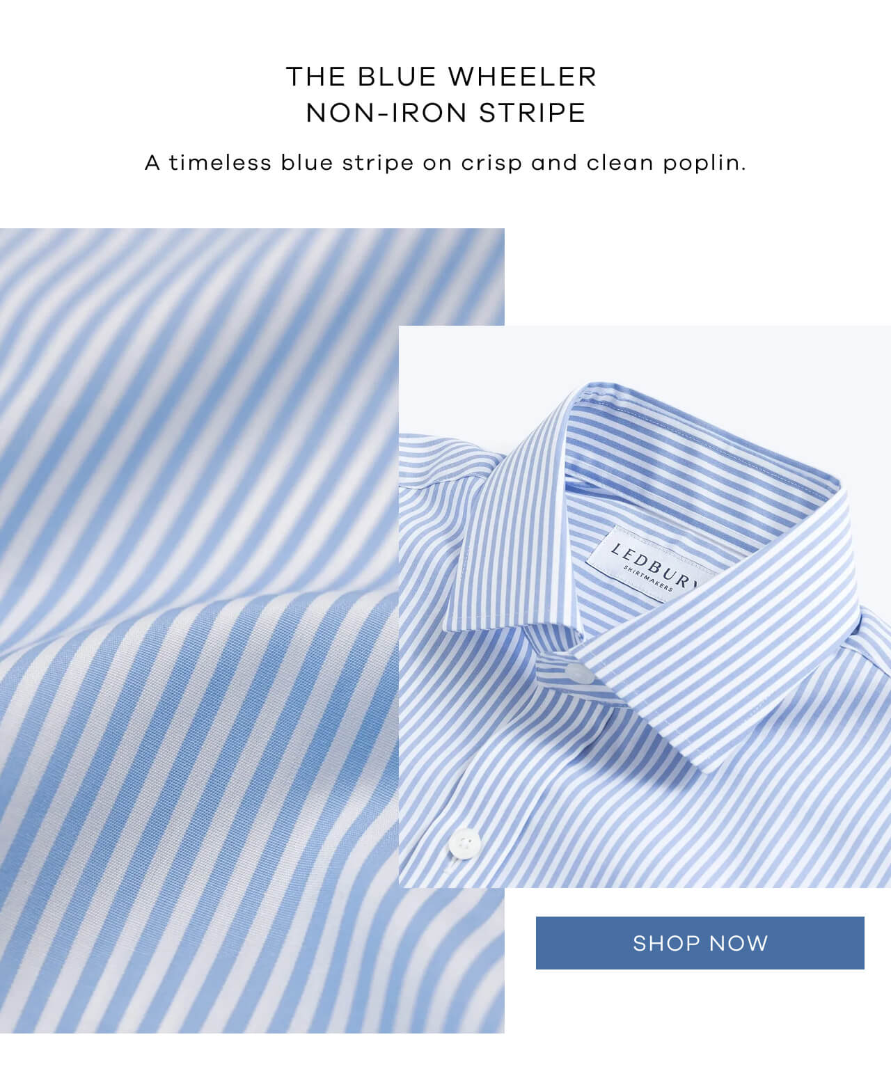 The Blue Wheeler Non-Iron Stripe | A Timeless Blue Stripe on Crisp and Clean Poplin. [Shop Now]