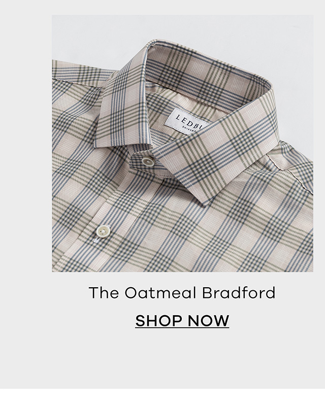 The Oatmeal Bradford. SHOP NOW.