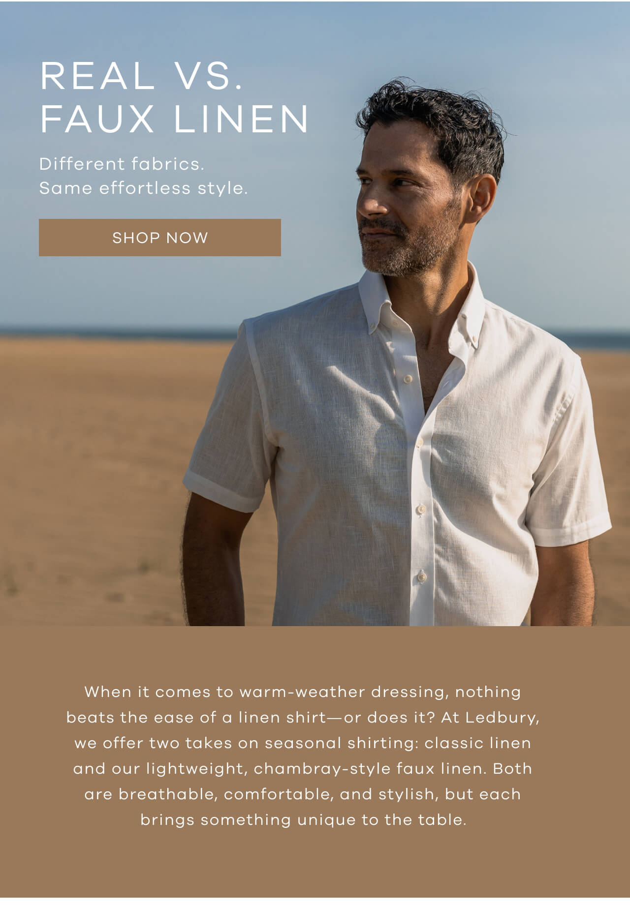 Real Linen vs. Faux Linen | Different Fabrics. Same Effortless Style |Shop Now ! When It Comes To Warm-Weather Dressing, Nothing Beats The Ease Of A Linen Shirt—Or Does It? At Ledbury, We Offer Two Takes On Seasonal Shirting: Classic Linen And Our Lightweight, Chambray-Style Faux Linen. Both Are Breathable, Comfortable, And Stylish, But Each Brings Something Unique To The Table.