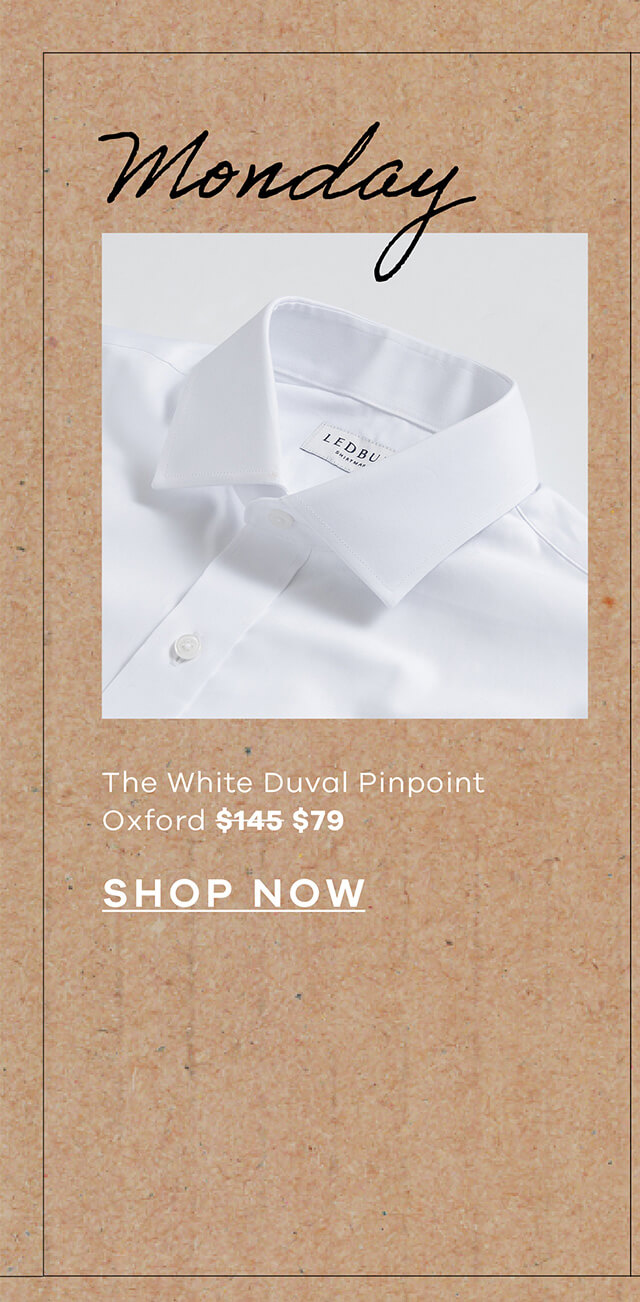 Monday | The White Duval Pinpoint Oxford - $135 → $79
