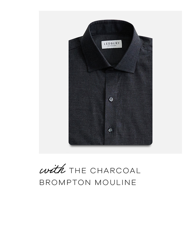 with the Charcoal Brompton Mouline