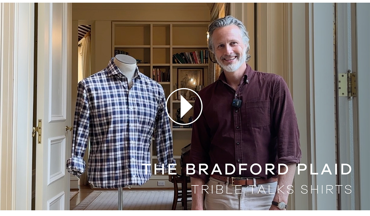 THE BRADFORD PLAID. Trible talks shirts.