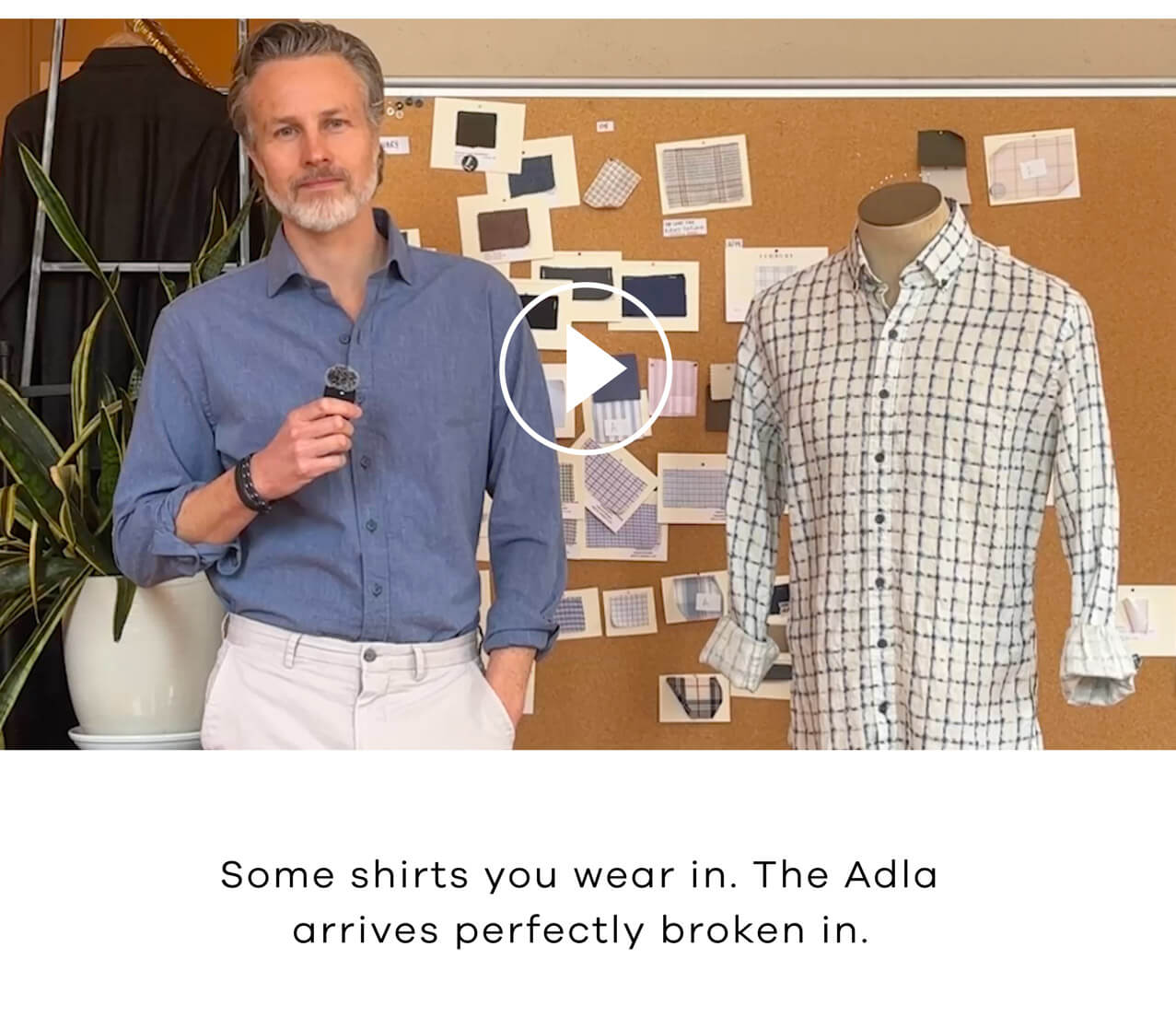 Some shirts you wear in. The Adla arrives already broken in.