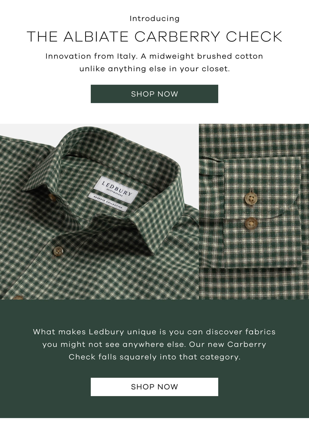 Introducing The Albiate Carberry Check | Innovation from Italy. A Midweight Brushed Cotton Unlike Anything Else in Your Closet. Shop Now! What Makes Ledbury Unique is You Can Discover Fabrics You Might Not See Anywhere Else. Our New Carberry Check Falls Squarely into That Category. Shop Now!