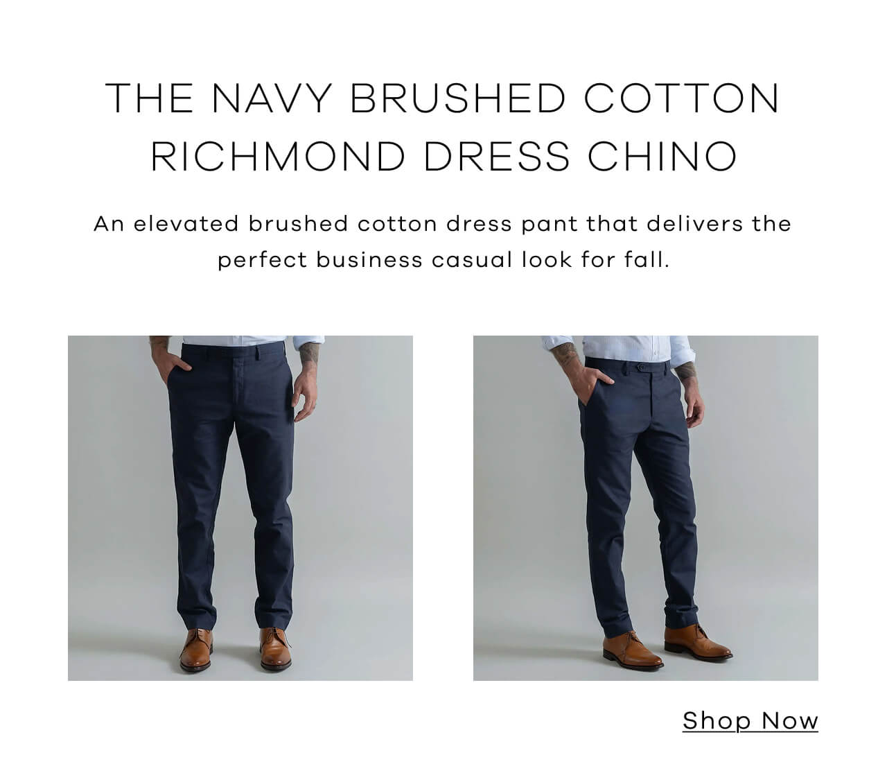 The Navy Brushed Cotton Richmond Dress Chino | An Elevated Brushed Cotton Dress Pants That Delivers the Perfect Business Casual Look for Fall. Shop Now ! 