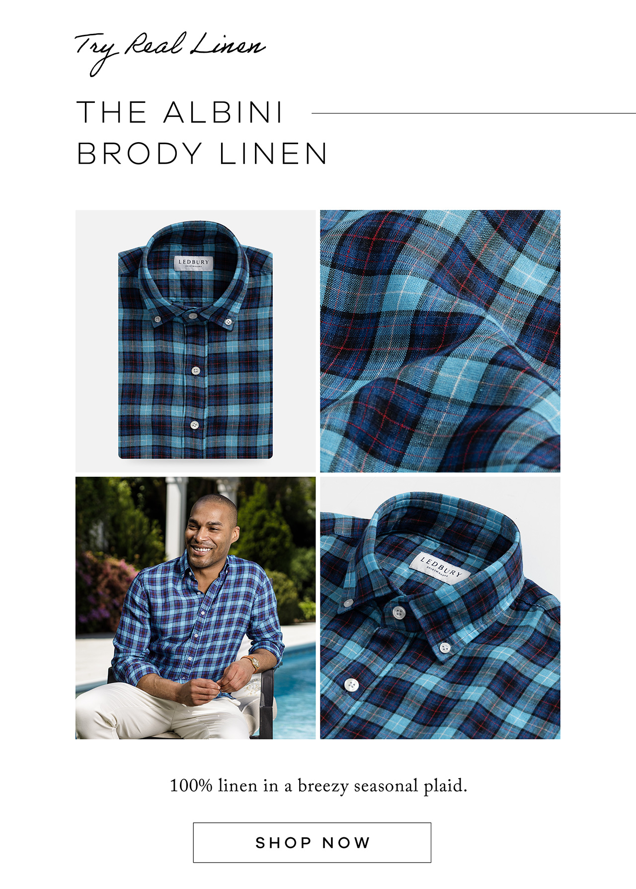 TRY REAL LINEN. The Albini Brody Linen. 100% linen in a breezy seasonal plaid. SHOP NOW.