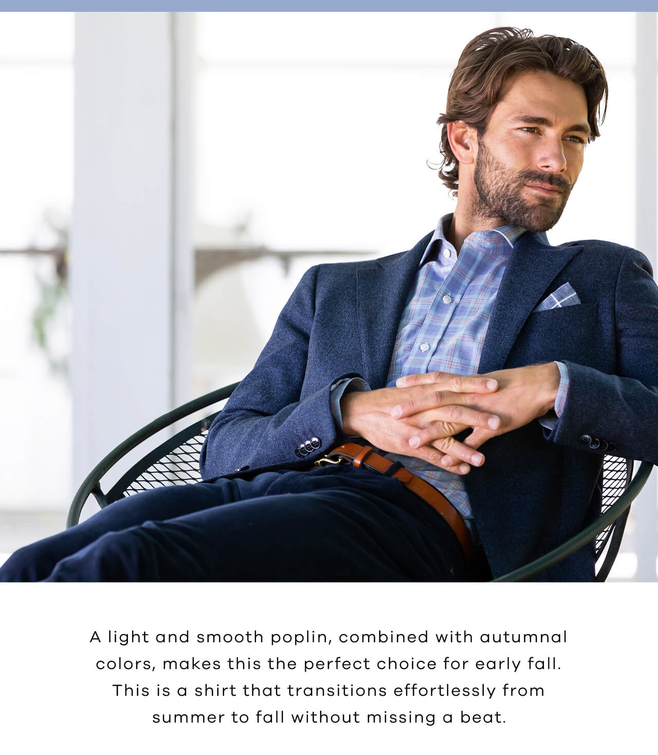 A Light and Smooth Poplin, Combined With Autumnal Colors, Makes This the Perfect Choice for Early Fall. This Is a Shirt That Transitions Effortlessly From Summer to Fall Without Missing a Beat.