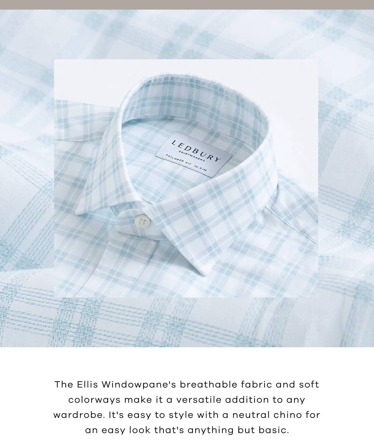 The Ellis Windowpane's Breathable Fabric and Soft Colorways Make It a Versatile. Addition to Any Wardrobe. It's Easy to Style With a Neutral Chino for an Easy Look That's Anything but Basic.