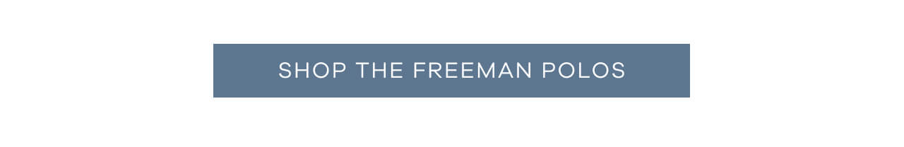 Shop The Freeman Polos