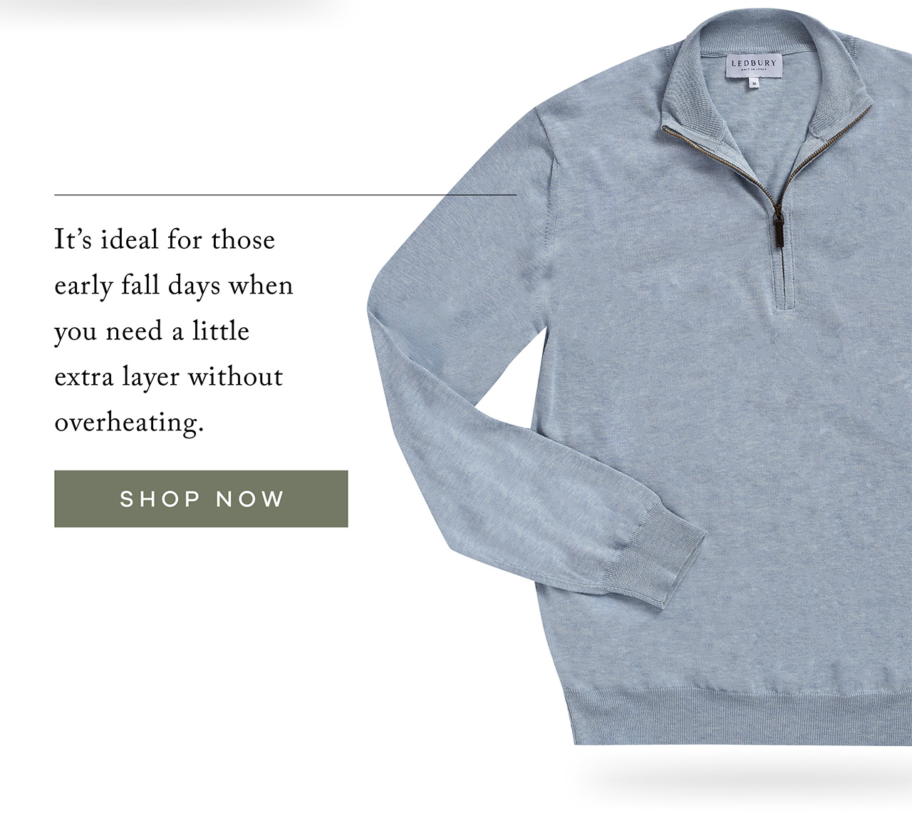 It's ideal for those early fall days when you need a little extra layer without overheating. SHOP NOW.