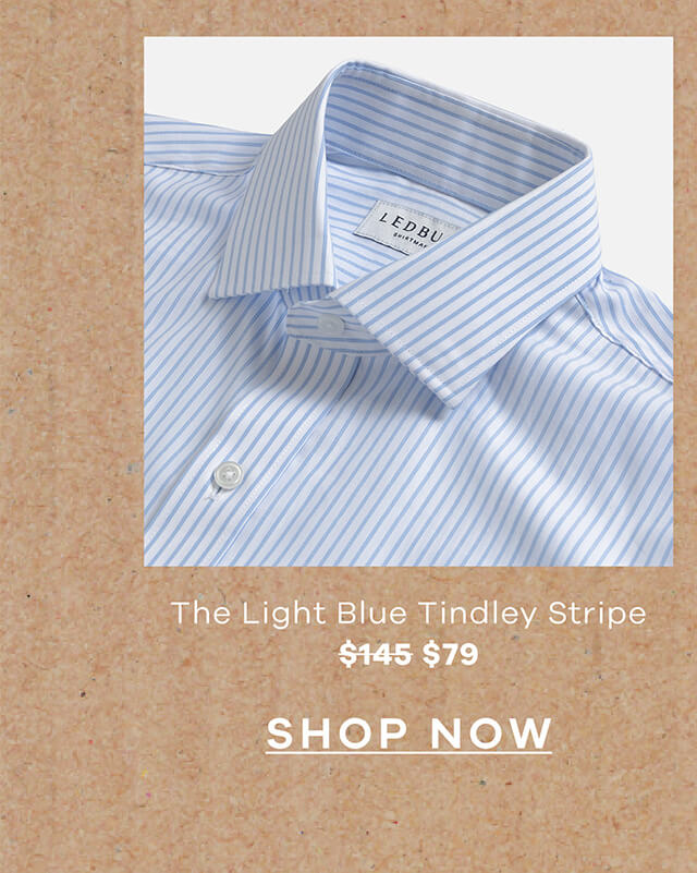 The Light Blue Tindley Stripe - $145 → $79