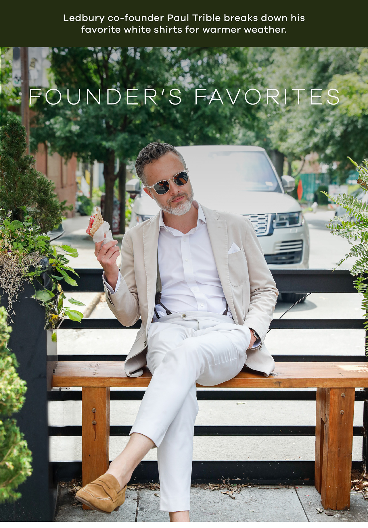 Founders Favorites Ledbury co-founder Paul Trible breaks down his favorite white shirts for warmer weather. 