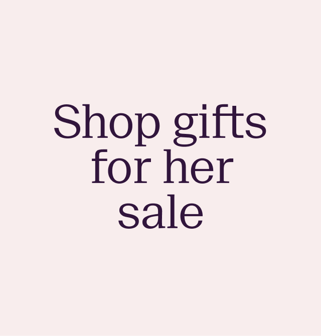 Shop gifts for her sale