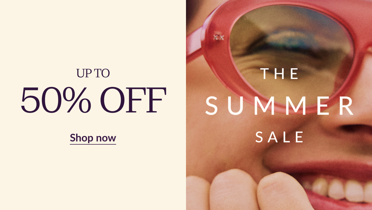 Up to 50% off the summer sale. Shop now