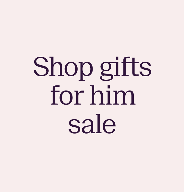 Shop gifts for him sale