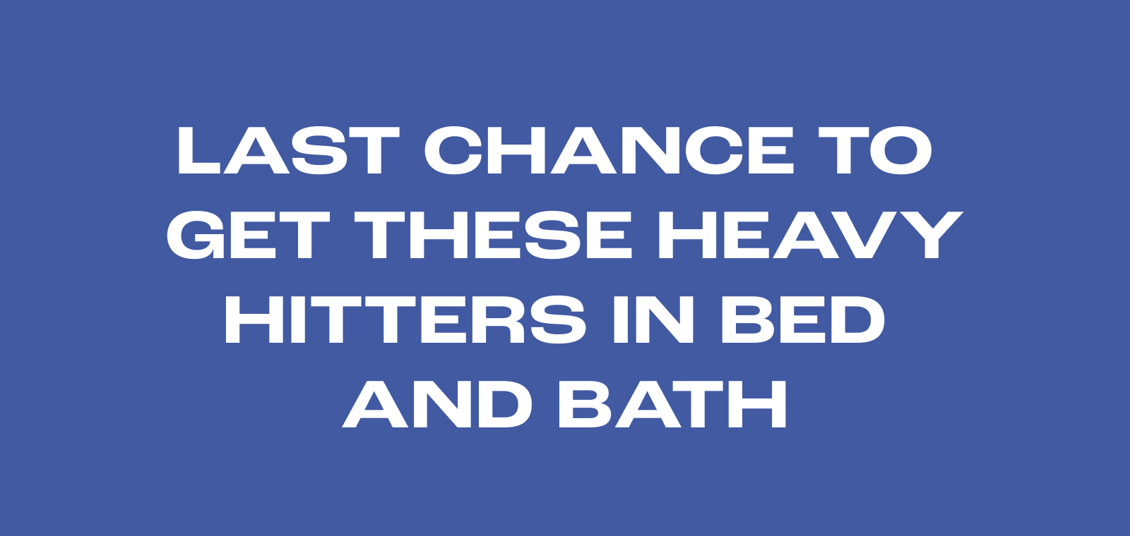 Shop Our Best, For 75% Less.