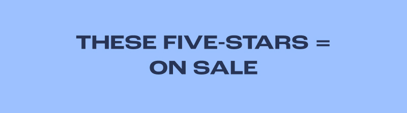These Five Stars= On Sale