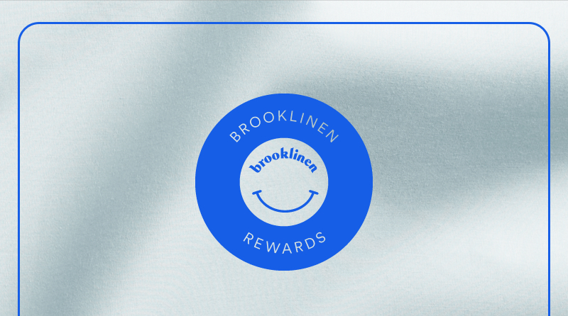 Brooklinen Rewards Savings Are A-Waiting
