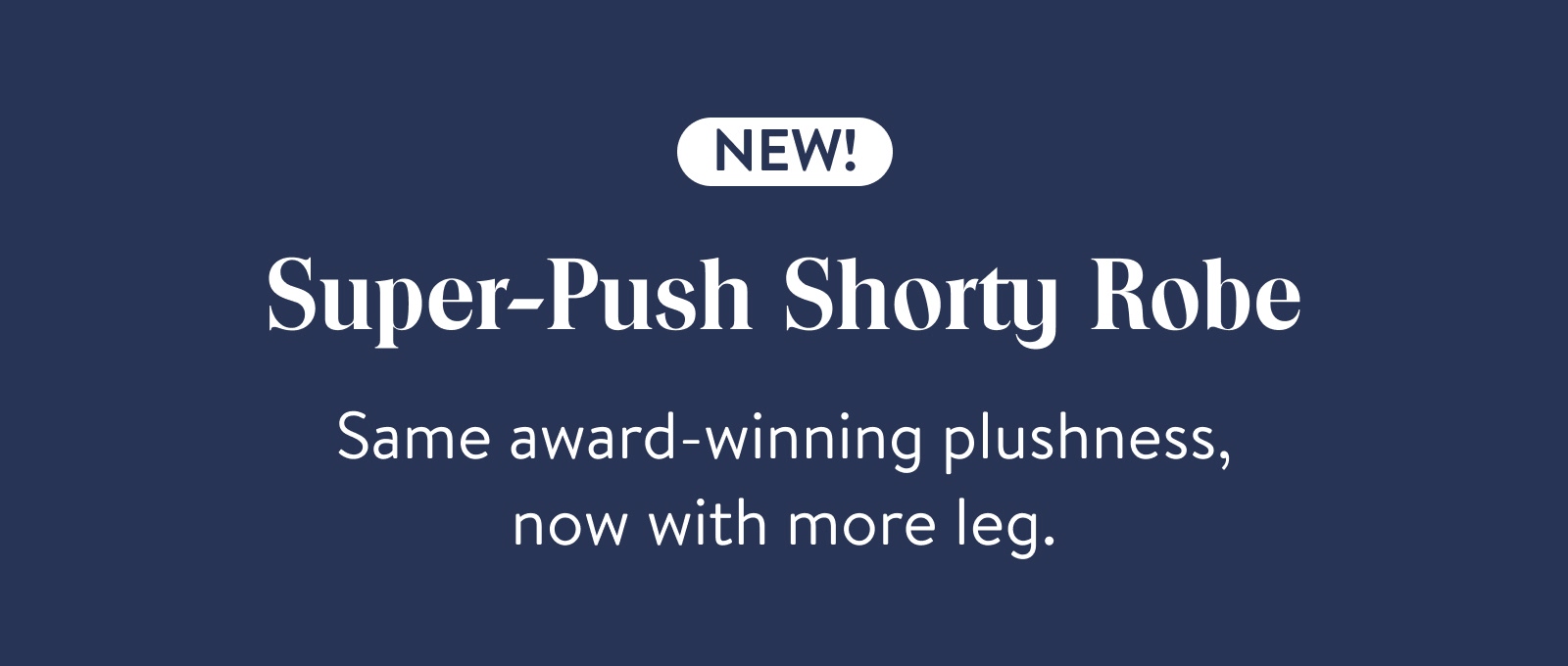 Super-Plush Shorty Robe